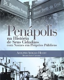 Livro com histórias de nomes de ruas será lançado hoje na Câmara
