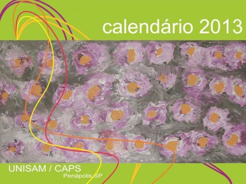 Lançamento do calendário 2013 da Unisam será dia 18