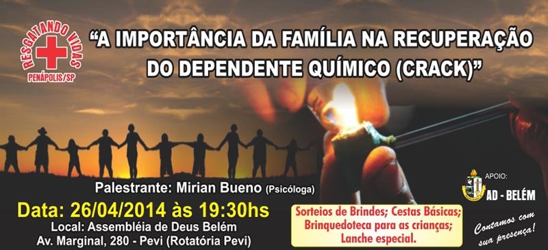 Palestra: A importância da família na recuperação do dependente químico