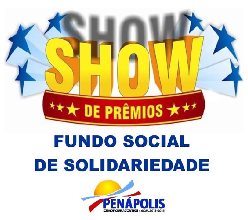 Show de Prêmios do Fundo Social é hoje com R$10 mil em prêmios