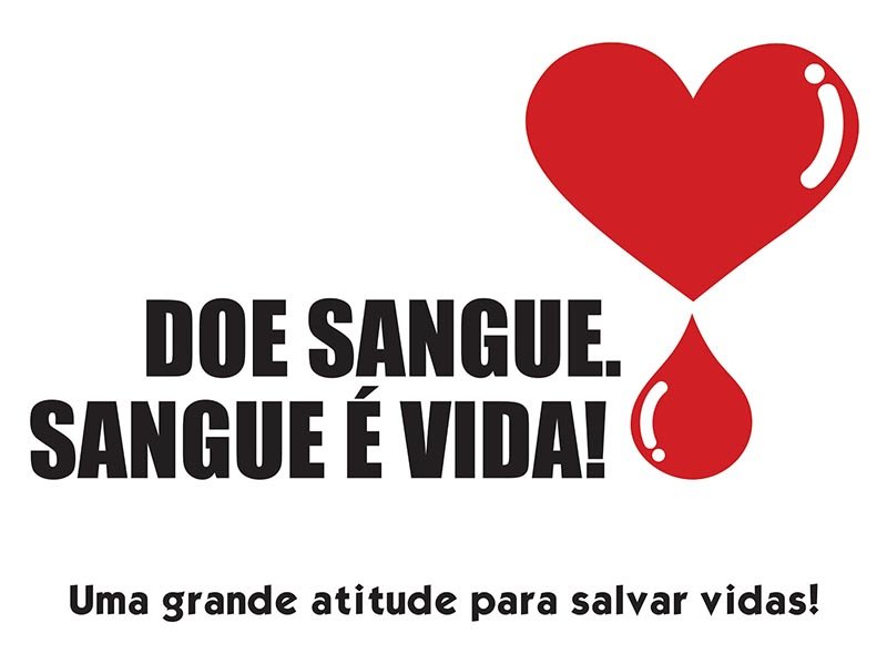 Voluntários são chamados a doar sangue hoje