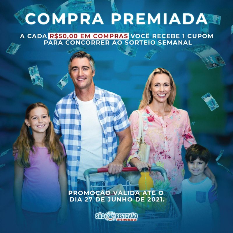 COMPRA PREMIADA - SÃO CRISTÓVÃO SUPERMERCADOS