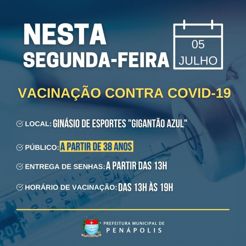 Covid-19: Penápolis inicia nesta segunda-feira vacinação de pessoas a partir de 38 anos