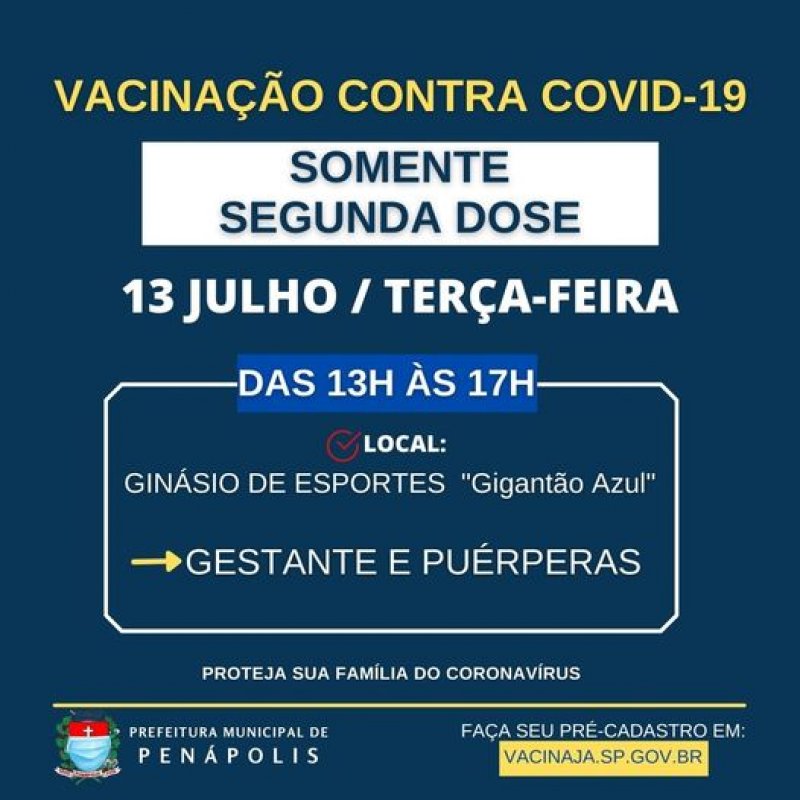 Covid-19: Hoje terá vacinação da segunda dose para gestantes e puérperas