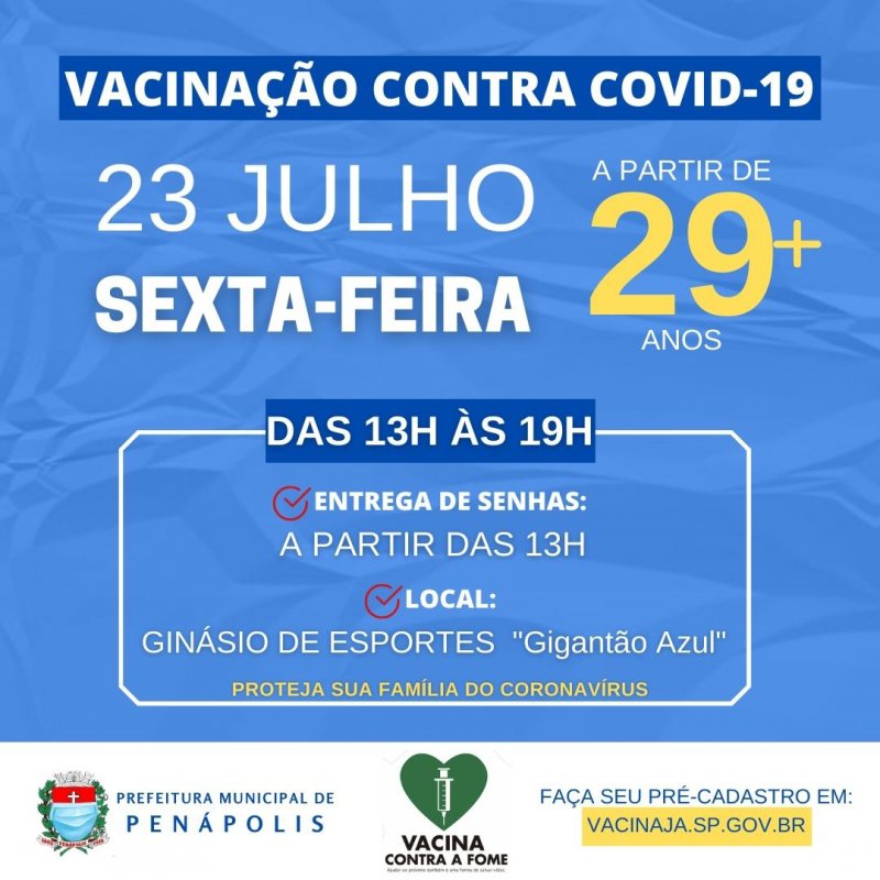 Covid-19: Penápolis inicia vacinação de pessoas a partir de 29 anos