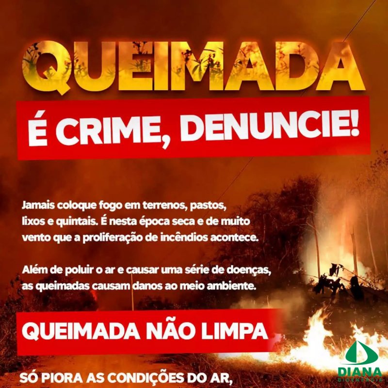 Diana Bioenergia pede conscientização de moradores sobre queimadas ilegais