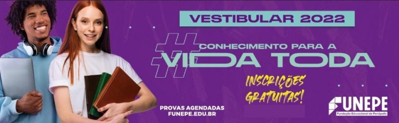 Inscrições abertas para o vestibular Funepe 2022