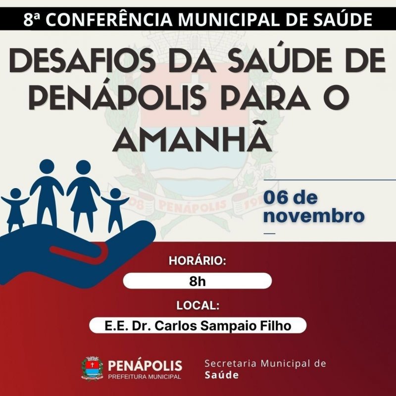 Penápolis realiza Conferência de Saúde no dia 06 de novembro