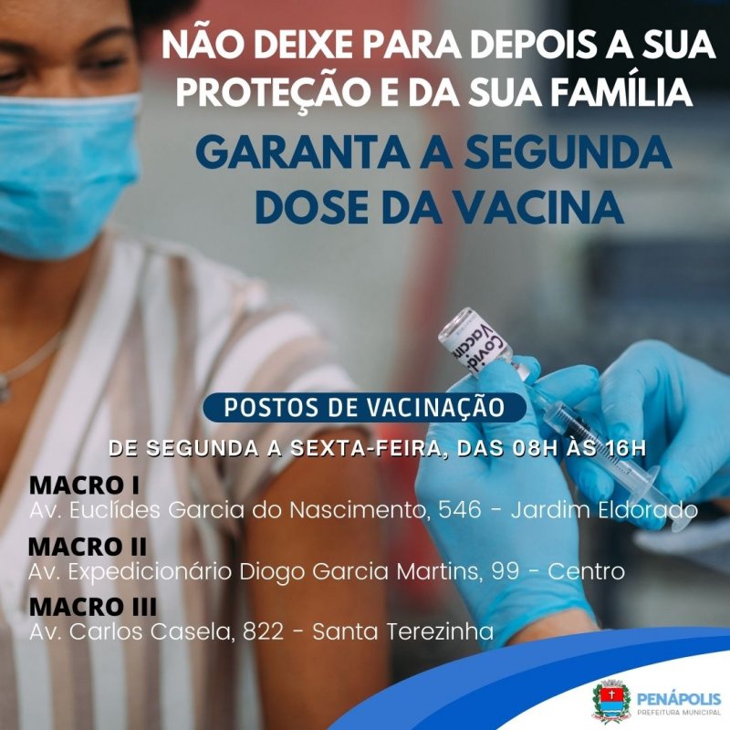 Covid-19: Penápolis tem mais de 5 mil faltosos com a 2ª dose da vacina 