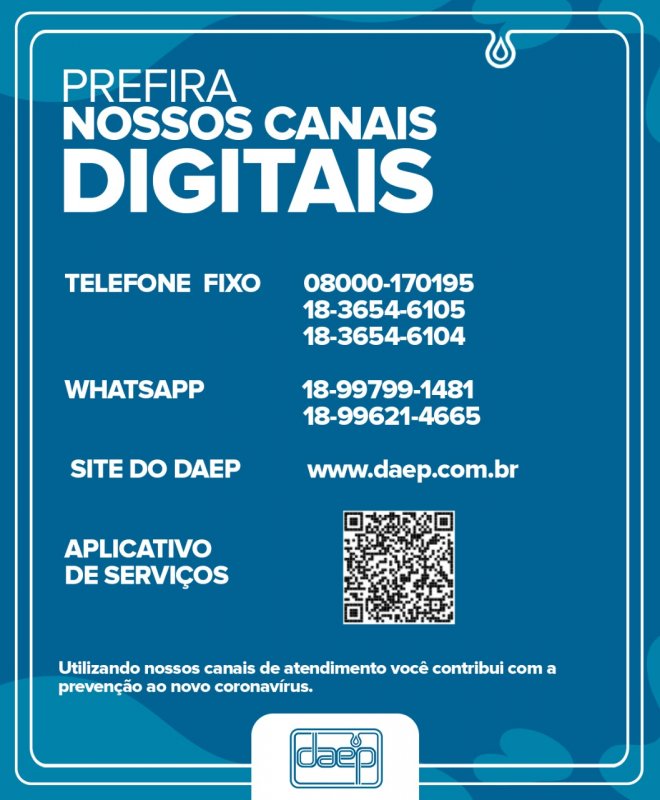 Daep orienta população para uso dos canais digitais