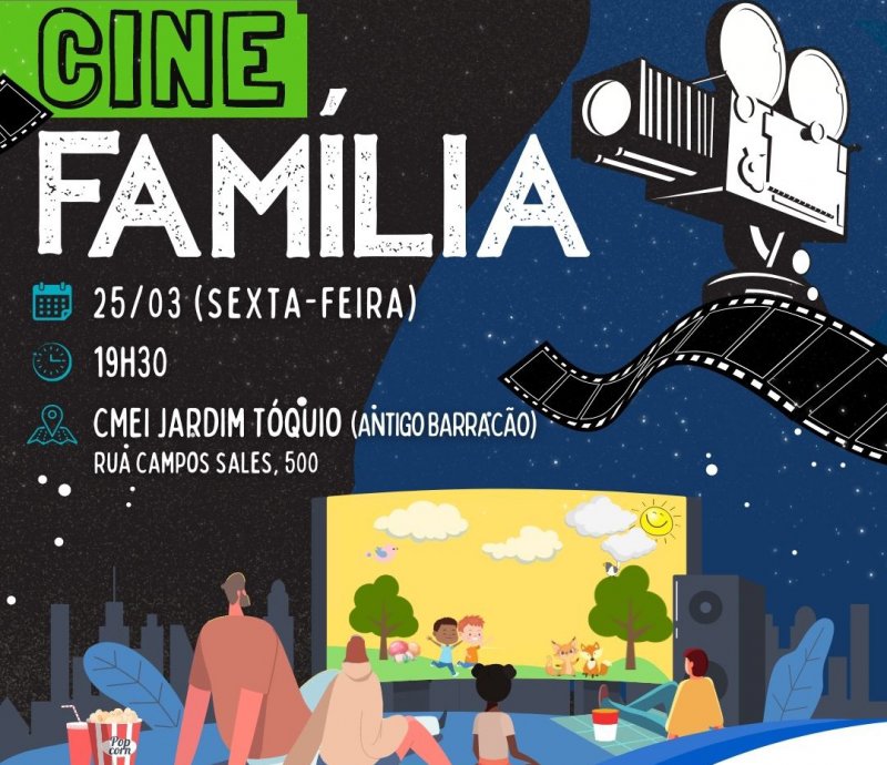 Cine Família estará no Jardim Tóquio dia 25 