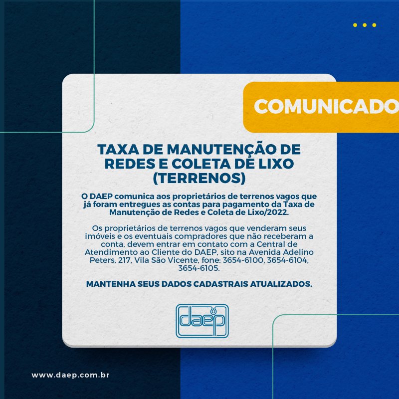 Daep orienta proprietários de terrenos sobre a taxa de manutenção de rede e coleta de lixo