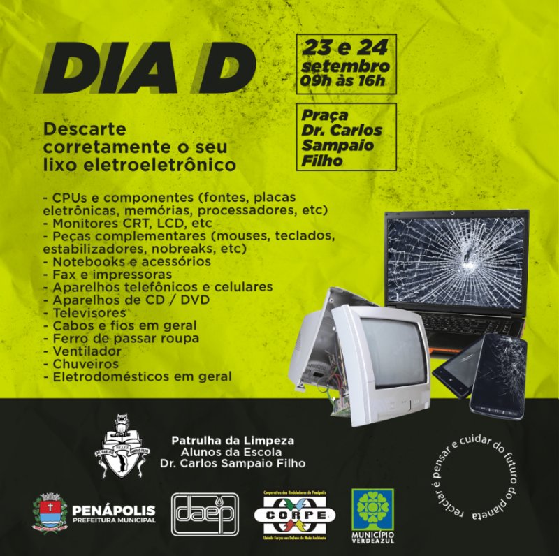 Dia D para descarte de lixo eletroeletrônico acontece em Penápolis