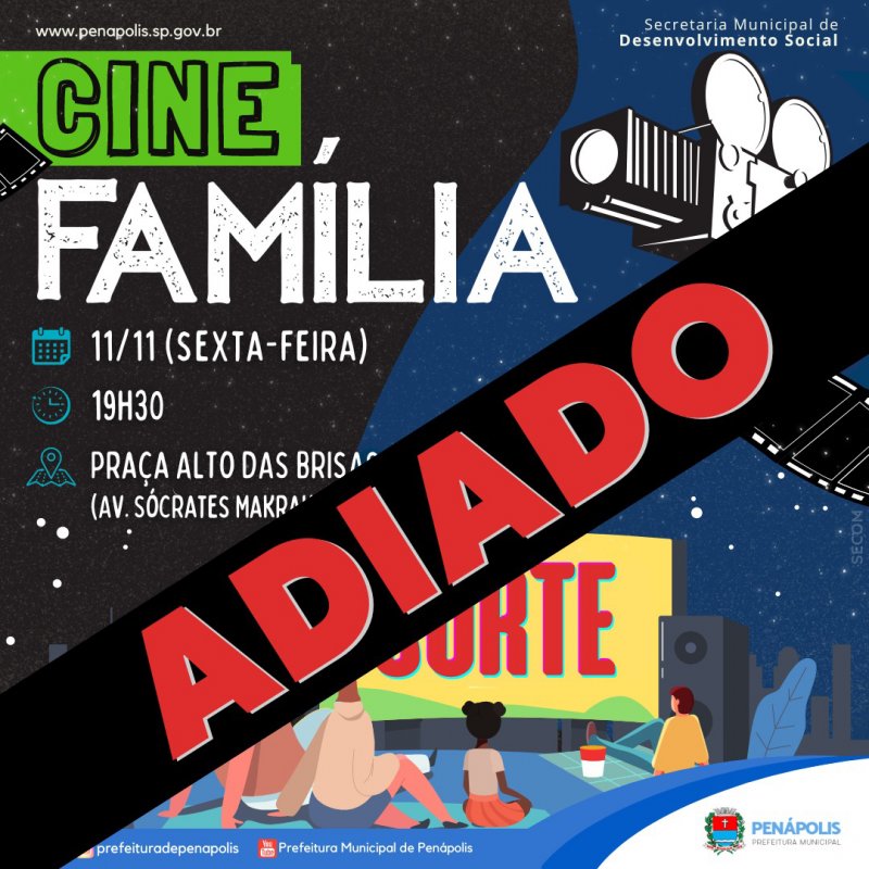 Cine Família no bairro Alto das Brisas é adiado