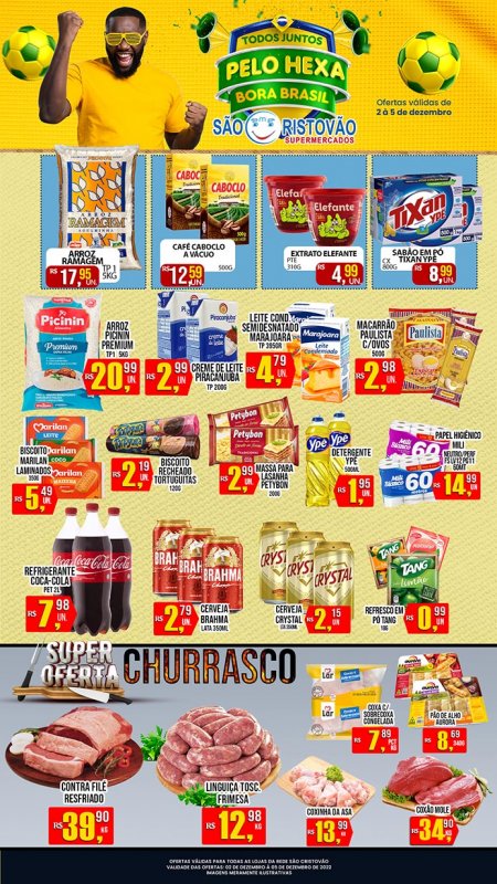 OFERTAS DESTE FIM DE SEMANA DO SÃO CRISTÓVÃO SUPERMERCADOS - 02/12 a 05/12