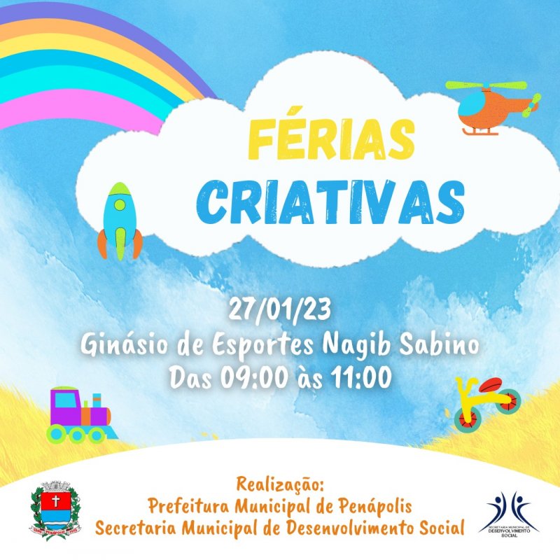 Hoje tem Férias Criativas  no Ginásio de Esportes