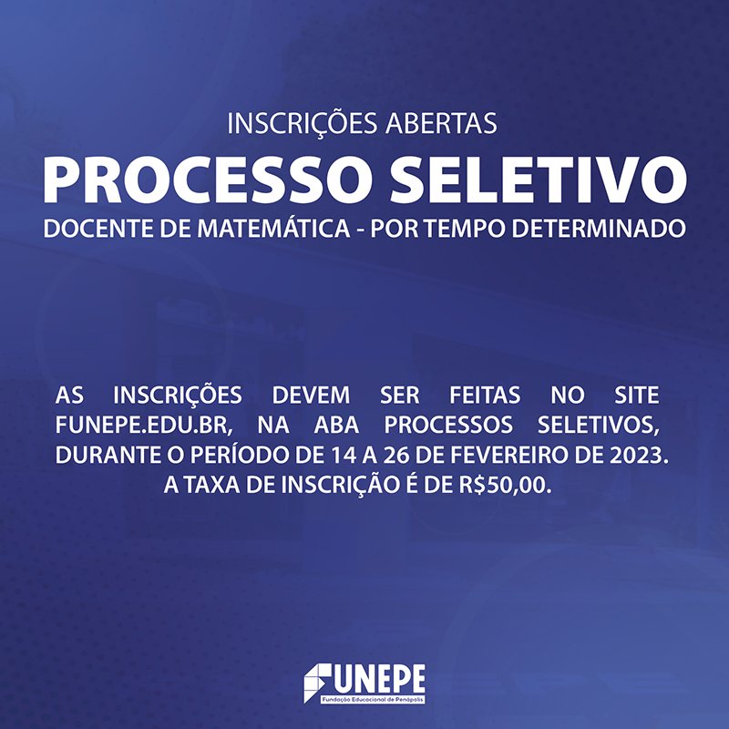 Funepe abre processo seletivo para contratação de docente em matemática