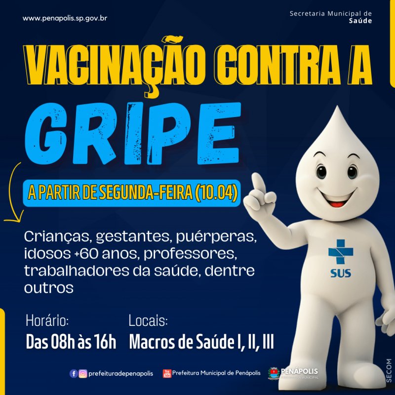 Vacinação contra a Gripe acontece nas Macros de Saúde de Penápolis