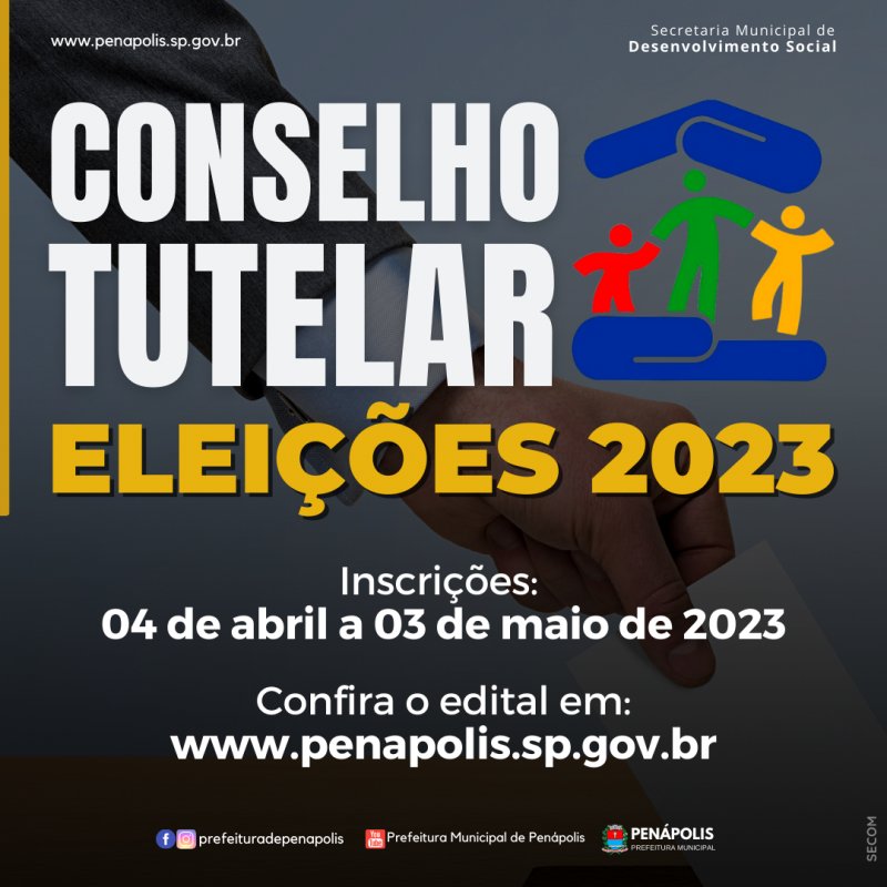Inscrições abertas para interessados em concorrer ao Conselho Tutelar de Penápolis