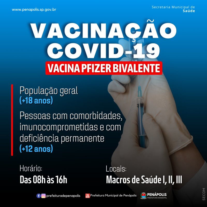 Covid: Penápolis oferece vacina bivalente ao público geral a partir de 18 anos