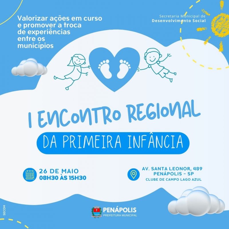 Primeira Infância: Penápolis será sede de encontro regional