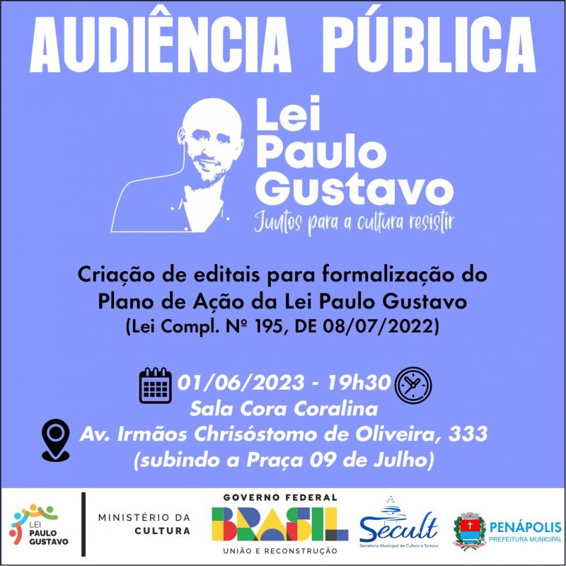 Hoje tem Audiência Pública da Lei Paulo Gustavo na Sala Cora Coralina
