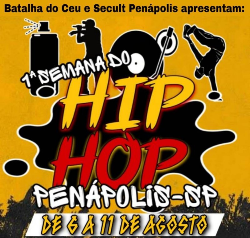 1ª Semana do Hip-Hop de Penápolis começa hoje