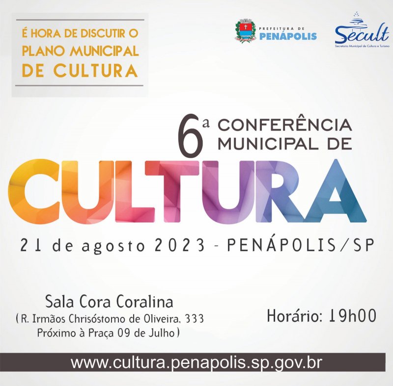 6ª Conferência Municipal de Cultura acontece dia 21