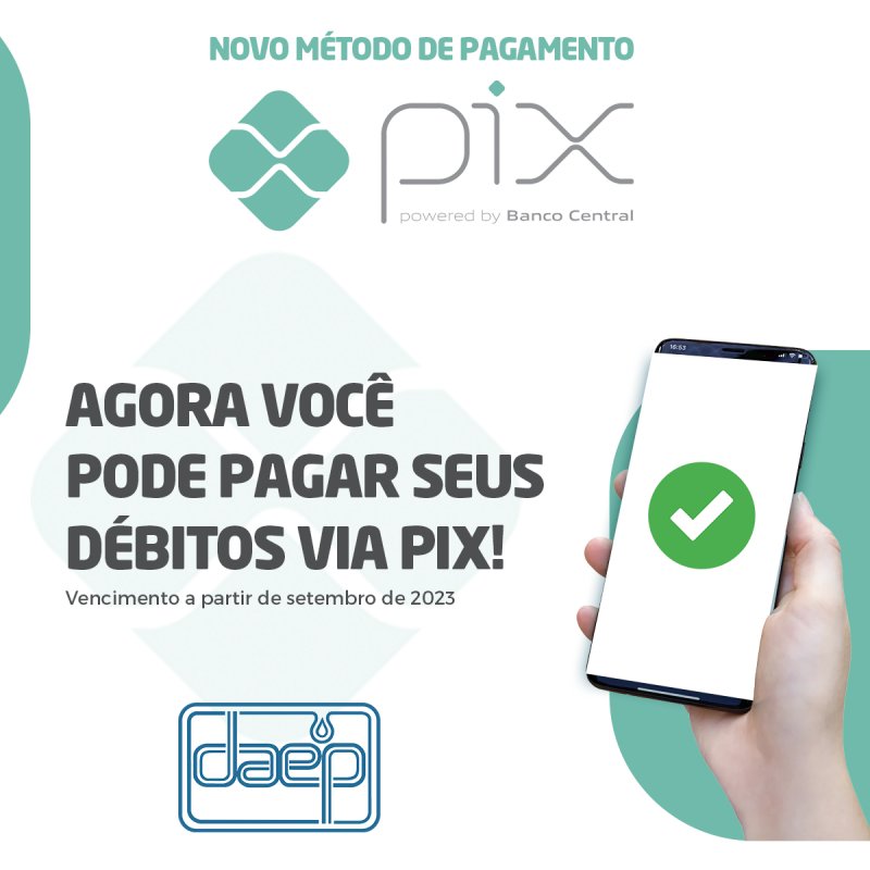 Daep introduz nova opção de pagamento via pix para residentes de Penápolis