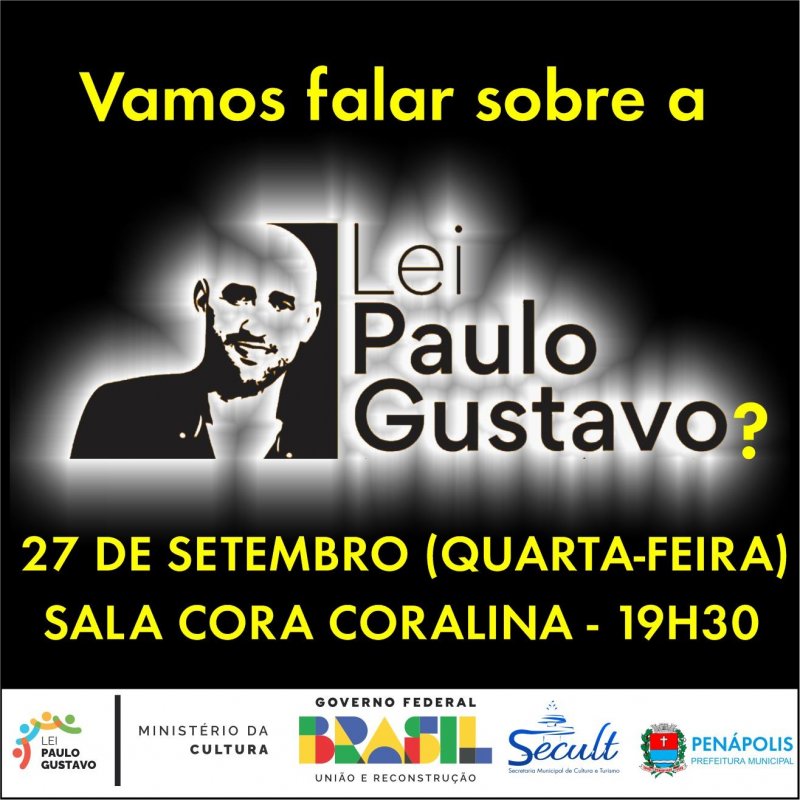 Cultura convida artistas para discutir sobre a Lei Paulo Gustavo 