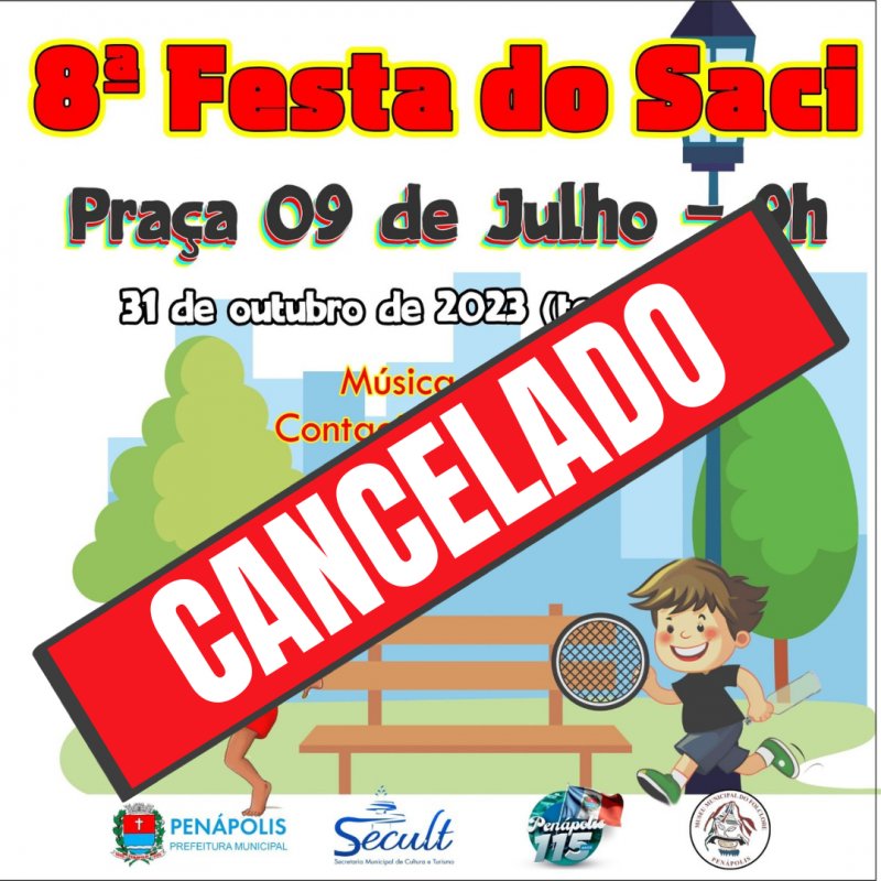 Festa do Saci cancelada