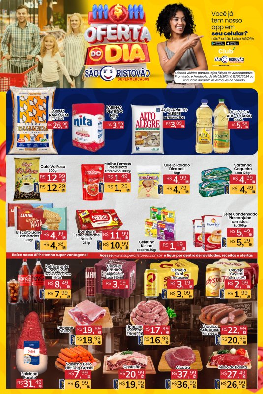 OFERTAS DESTE FIM DE SEMANA DO SÃO CRISTÓVÃO SUPERMERCADOS - 16/02 a 18/02