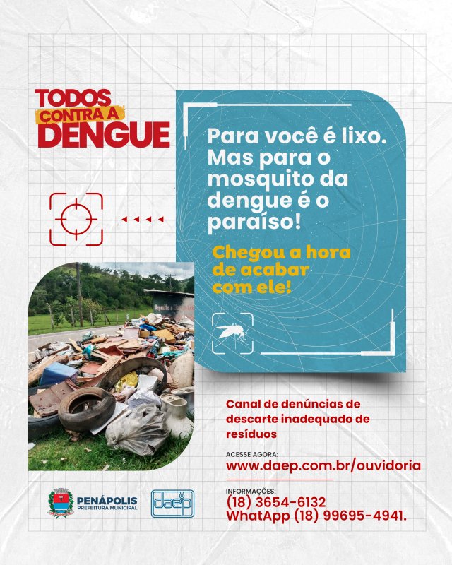 Combate à dengue: Daep intensifica ações e pede colaboração da população