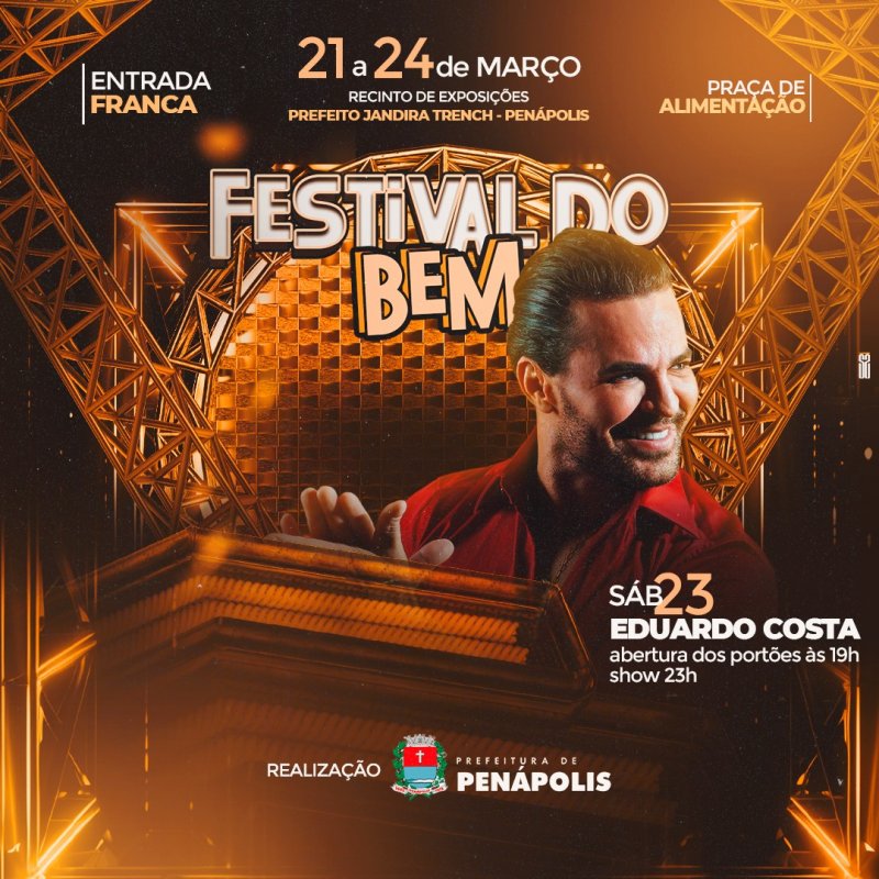 Festival do Bem: Penápolis terá show gratuito com Eduardo Costa hoje
