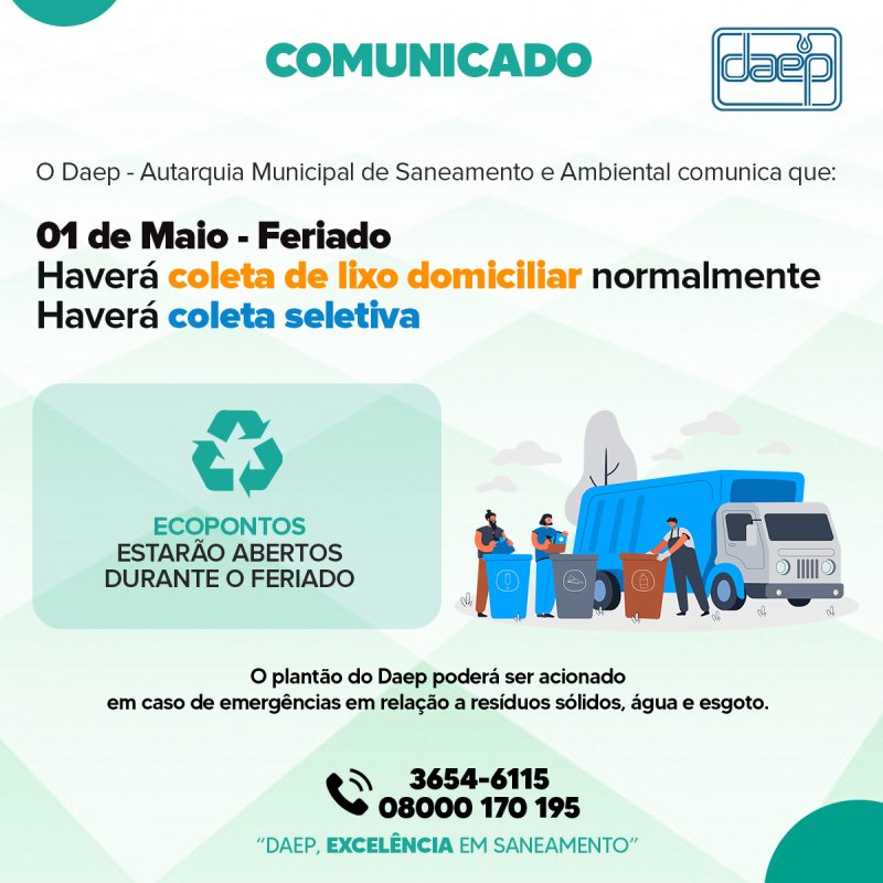 Daep faz comunicado sobre a coleta de lixo no feriado