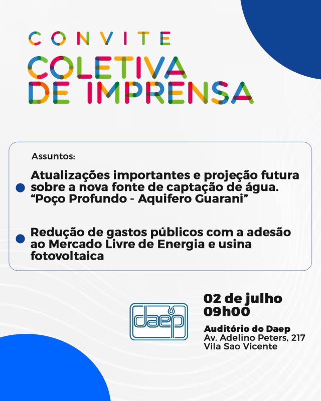 Poço Profundo: Daep convida comunidade e imprensa para coletiva