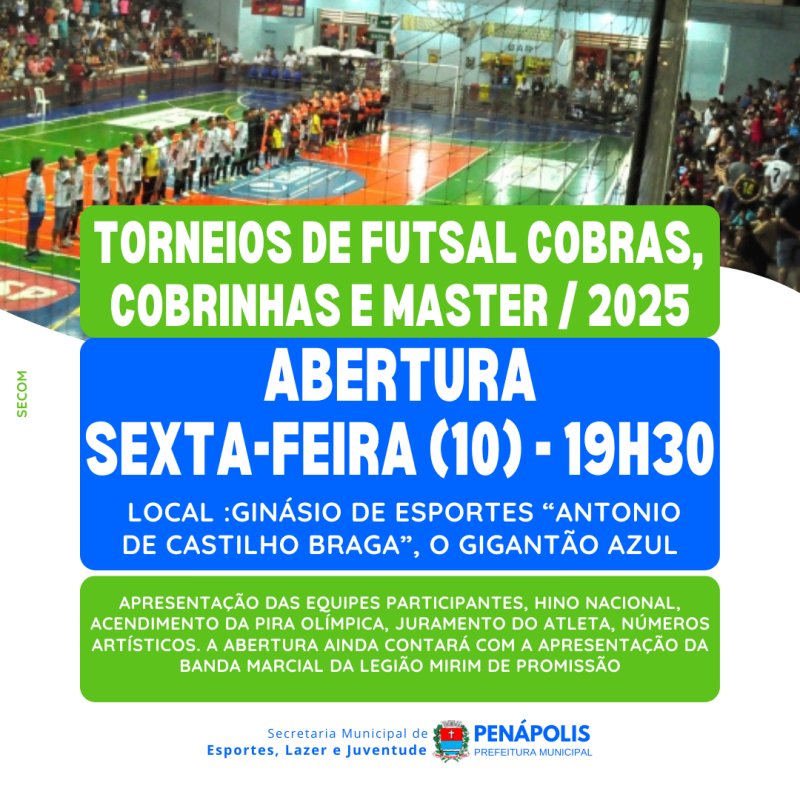 Futebol de salão: abertura dos torneios Cobras, Cobrinhas e Master será na próxima sexta-feira