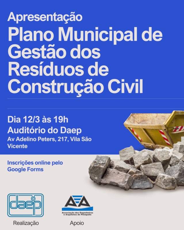 Daep apresenta Plano Municipal de Gestão dos Resíduos de Construção Civil em encontro aberto à comunidade