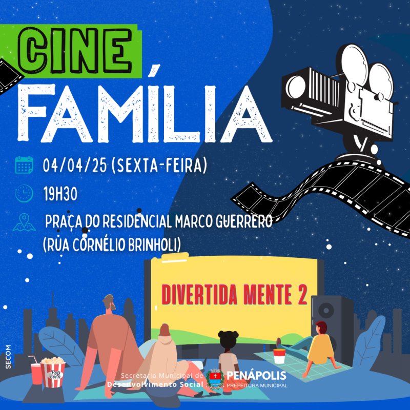 Cine Família: hoje tem 