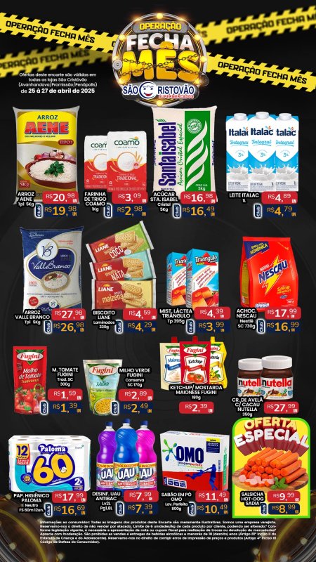 PRINCIPAIS OFERTAS DESTE FIM DE SEMANA DO SÃO CRISTÓVÃO SUPERMERCADOS - 25/04 a 27/04