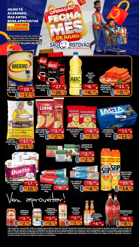 PRINCIPAIS OFERTAS DESTE FIM DE SEMANA DO SÃO CRISTÓVÃO SUPERMERCADOS - 25/07 a 27/07