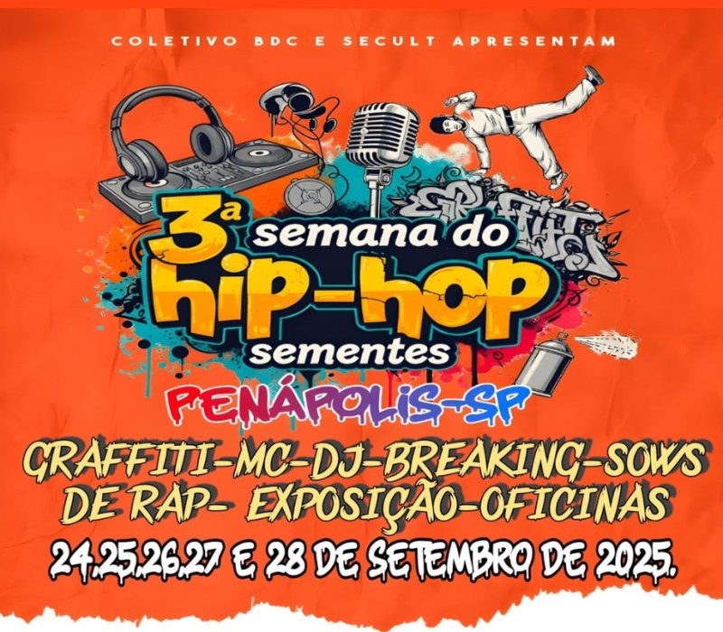 3ª Semana do Hip-Hop de Penápolis começa nesta quarta-feira