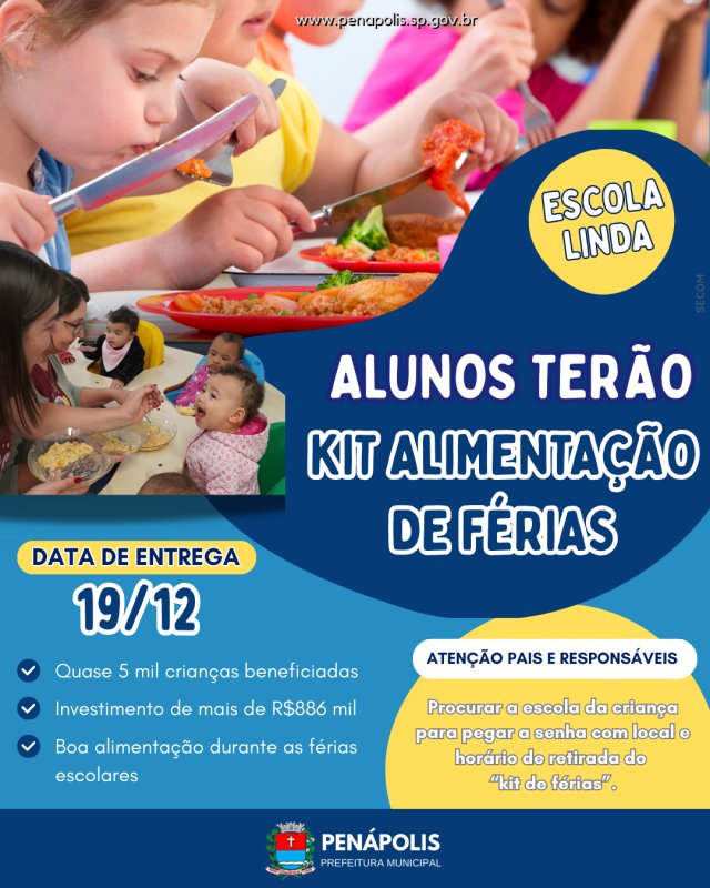 Penápolis entregará kit alimentação de férias aos alunos da rede municipal