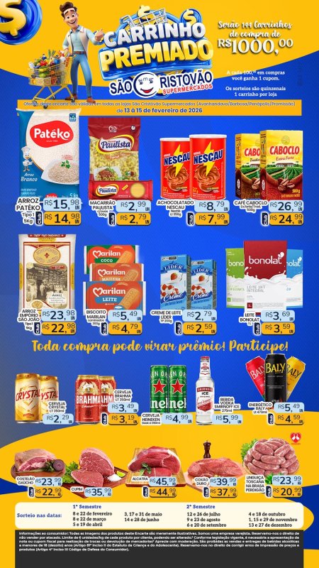 PRINCIPAIS OFERTAS DESTE FIM DE SEMANA DO SÃO CRISTÓVÃO SUPERMERCADOS - 13/02 a 15/02