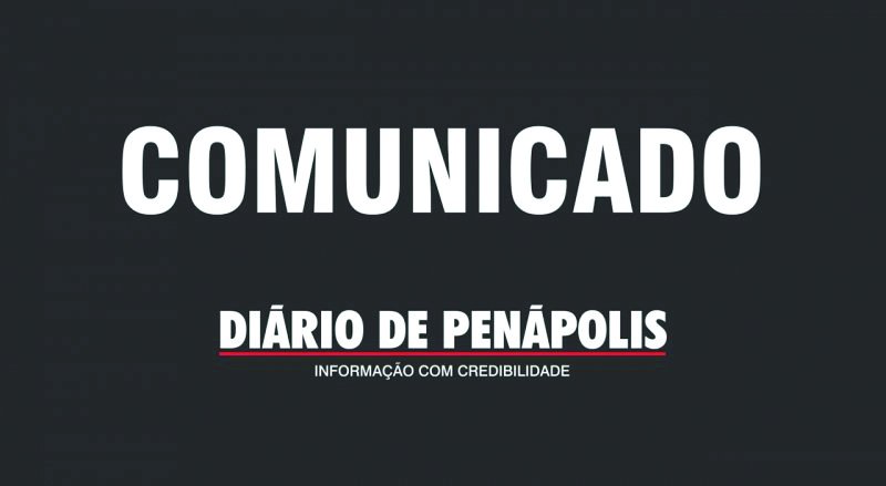 COMUNICADO AOS ASSINANTES E DEMAIS LEITORES