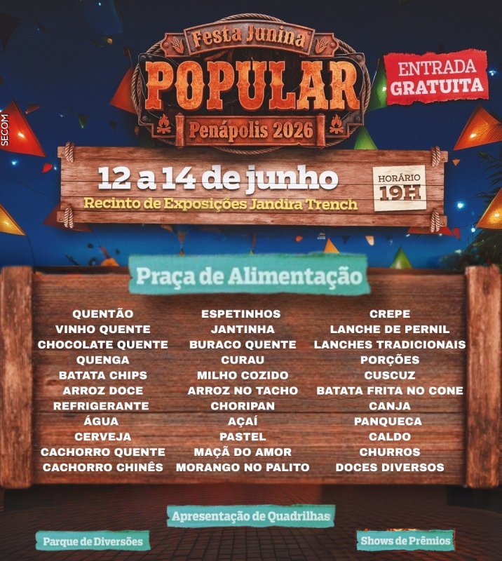 Festa Junina Popular de Penápolis será no Recinto, com shows  gratuitos e ação beneficente
