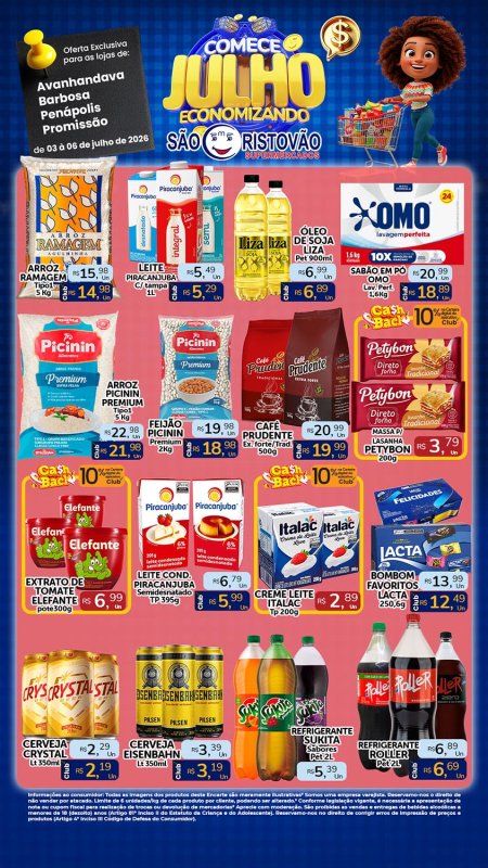PRINCIPAIS OFERTAS DESTE FIM DE SEMANA DO SÃO CRISTÓVÃO SUPERMERCADOS - 03/07 a 06/07