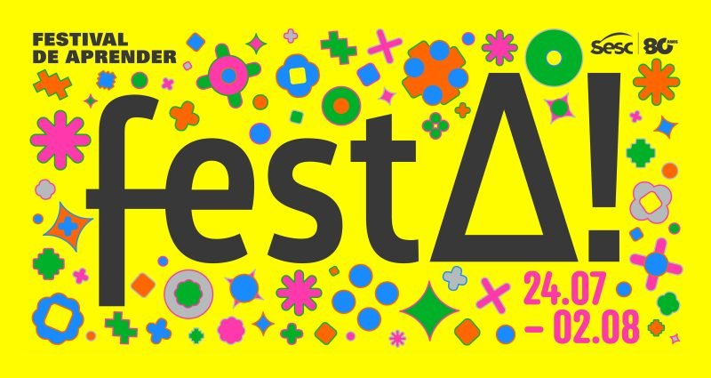 Sesc São Paulo realiza a 9ª edição do FestA!