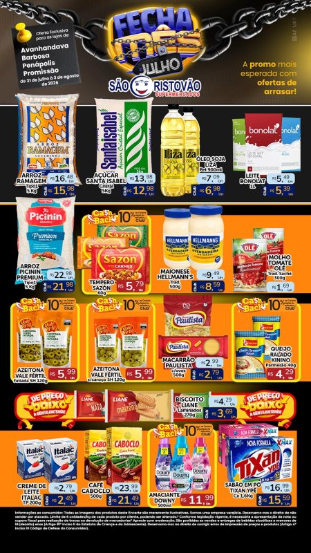 PRINCIPAIS OFERTAS DESTE FIM DE SEMANA DO SÃO CRISTÓVÃO SUPERMERCADOS - 31/07 a 03/08