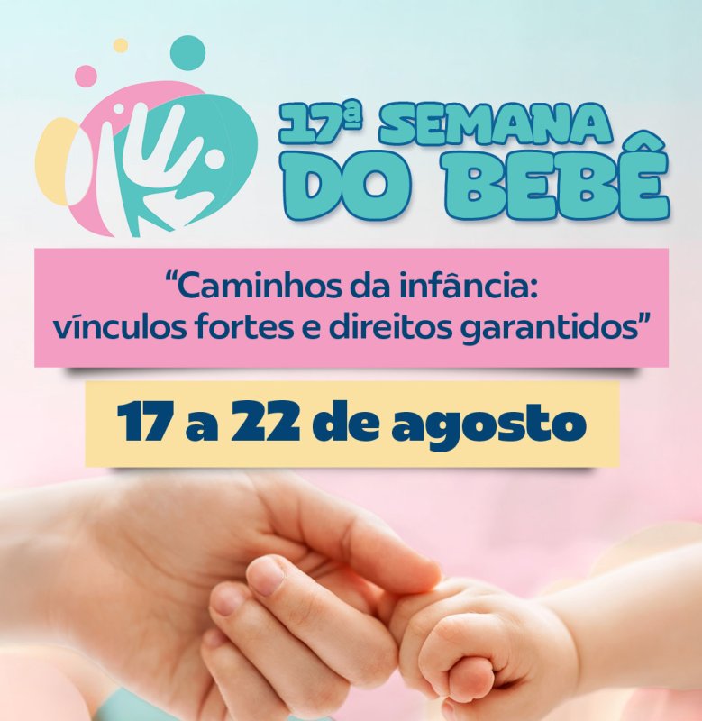 Programação da 17ª Semana do Bebê